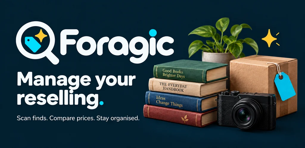 Foragic. Manage your reselling. Scan finds, compare prices, stay organised.
